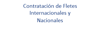 Contratación de Fletes Internacionales y Nacionales